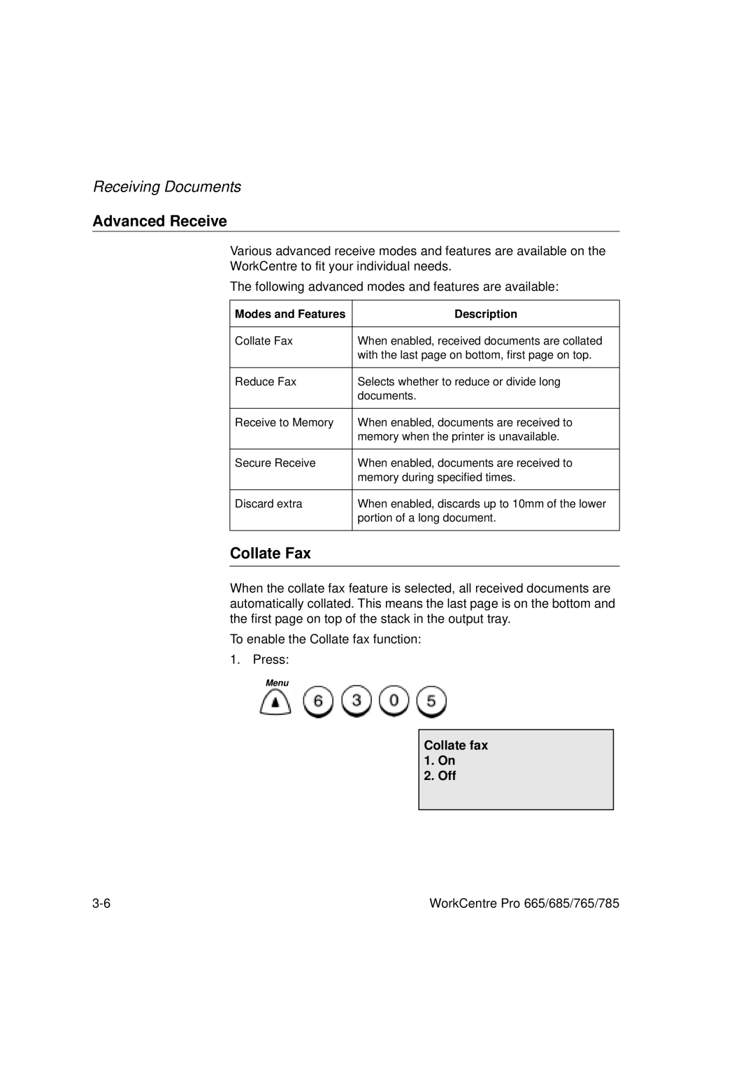 Xerox 685, 765, 665, 785 manual Advanced Receive, Collate Fax, Collate fax 1. On Off 