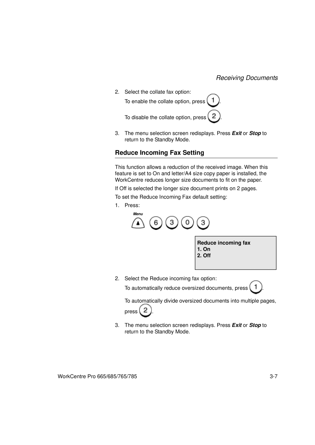 Xerox 785, 765, 665, 685 manual Reduce Incoming Fax Setting, Reduce incoming fax 1. On Off 