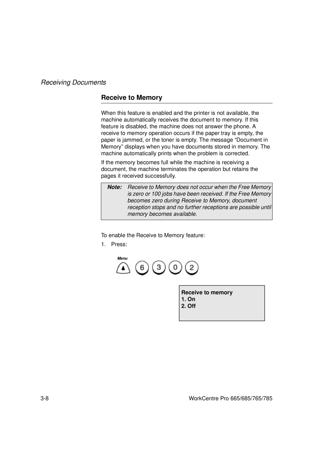 Xerox 765, 665, 685, 785 manual Receive to Memory, Receive to memory 1. On Off 