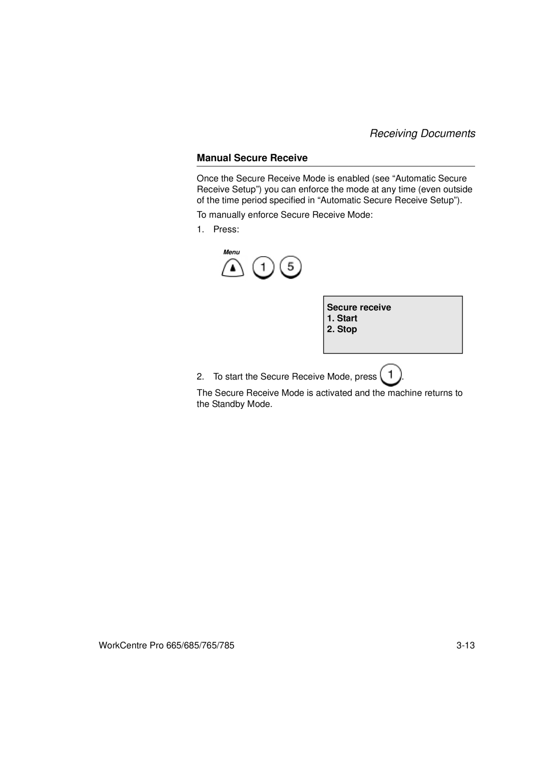 Xerox 665, 765, 685, 785 manual Manual Secure Receive, Secure receive Start Stop 