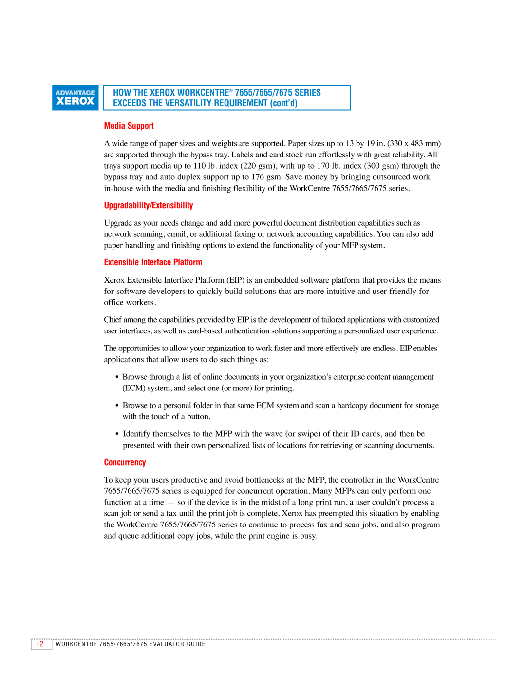 Xerox 7655, 7665, 7675 manual Media Support, Upgradability/Extensibility, Extensible Interface Platform, Concurrency 