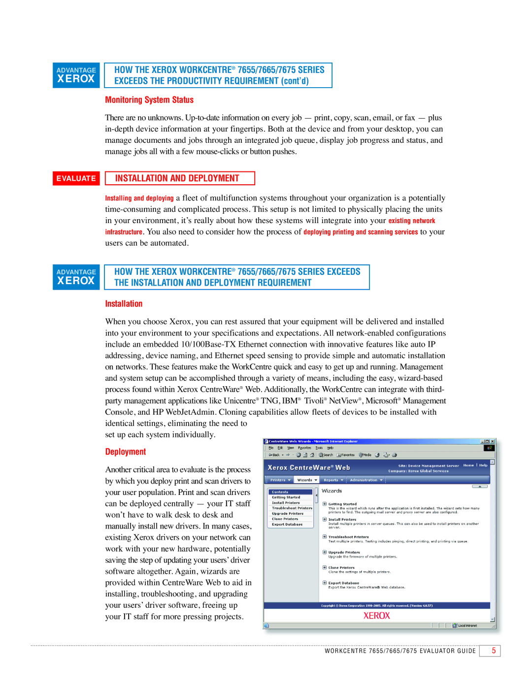 Xerox 7665, 7675 manual Exceeds the Productivity Requirement cont’d, Installation and Deployment, Monitoring System Status 