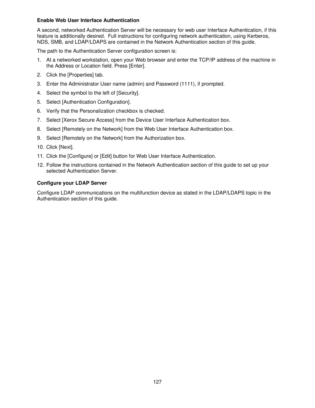 Xerox 7665, 7675, 7655 manual Enable Web User Interface Authentication, Configure your Ldap Server 