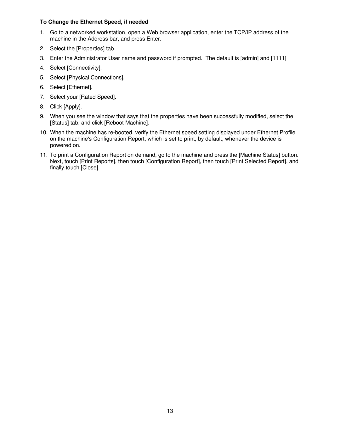 Xerox 7665, 7675, 7655 manual To Change the Ethernet Speed, if needed 