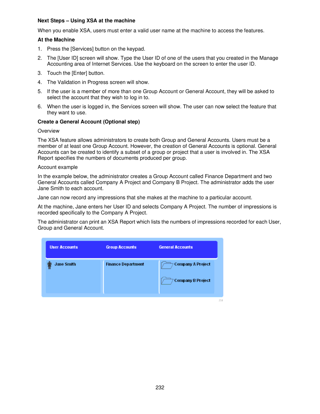 Xerox 7665, 7675, 7655 manual Next Steps Using XSA at the machine, Create a General Account Optional step 