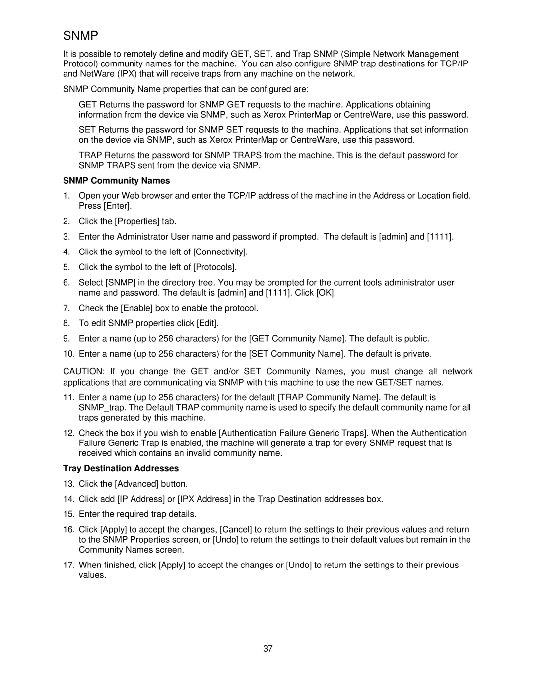 Xerox 7665, 7675, 7655 manual Snmp Community Names, Tray Destination Addresses 