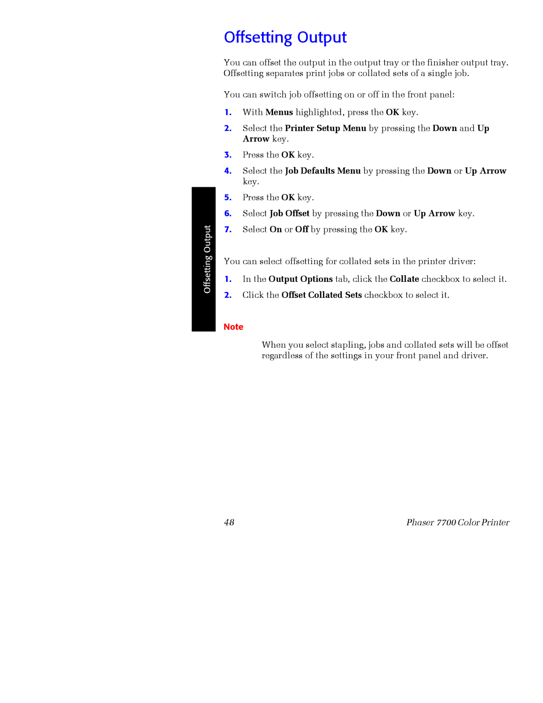 Xerox 7700 manual Offsetting Output 