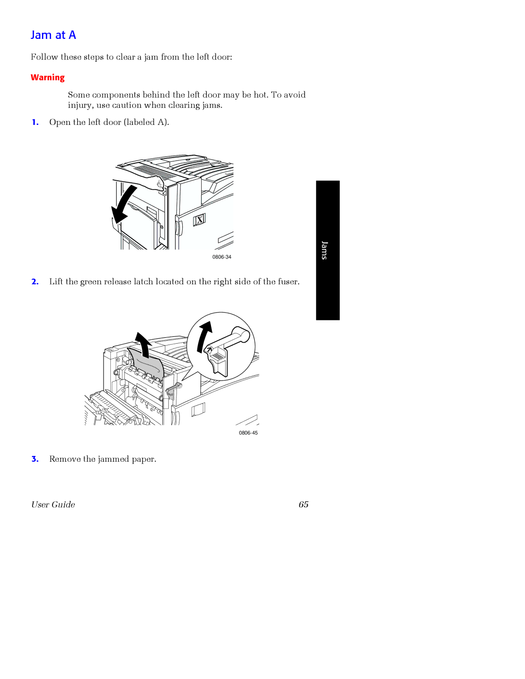 Xerox 7700 manual Jam at a 