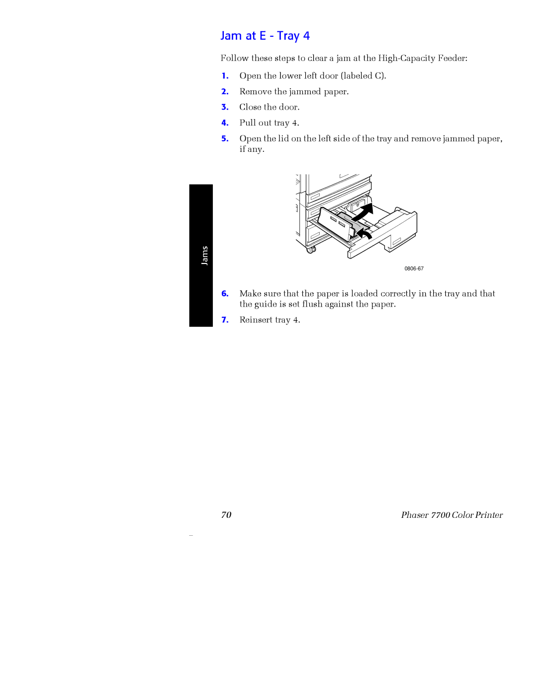 Xerox 7700 manual Jam at E Tray 