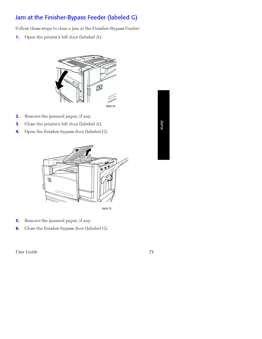 Xerox 7700 manual Jam at the Finisher-Bypass Feeder labeled G 