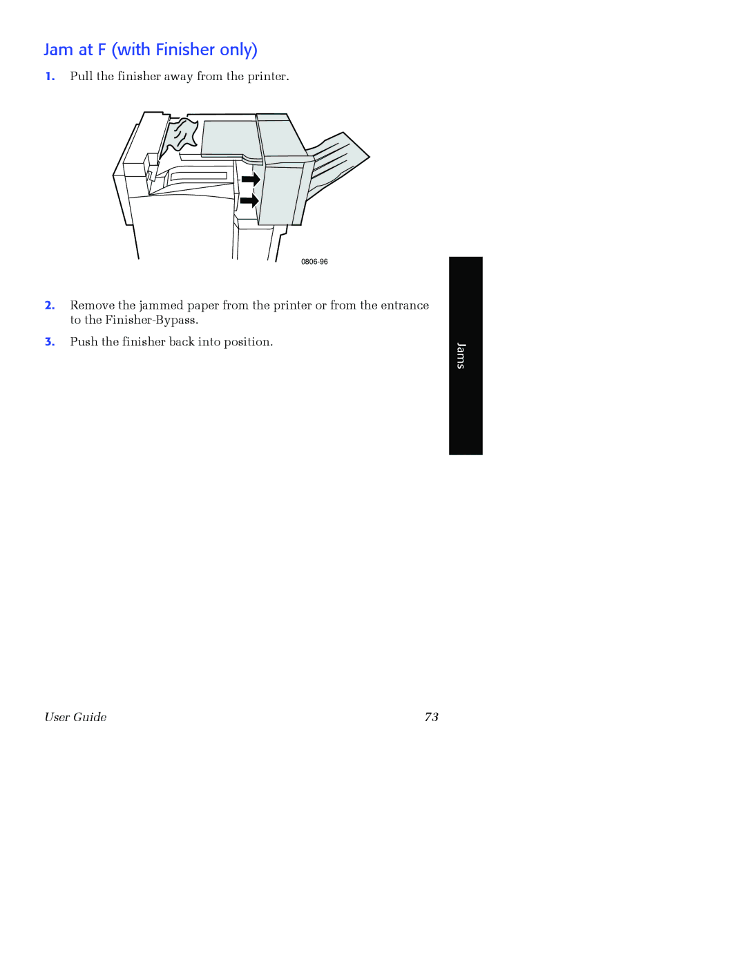 Xerox 7700 manual Jam at F with Finisher only 