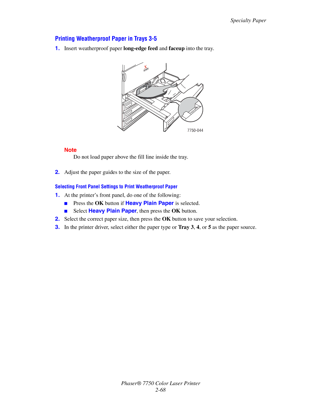 Xerox 7750 manual Printing Weatherproof Paper in Trays 