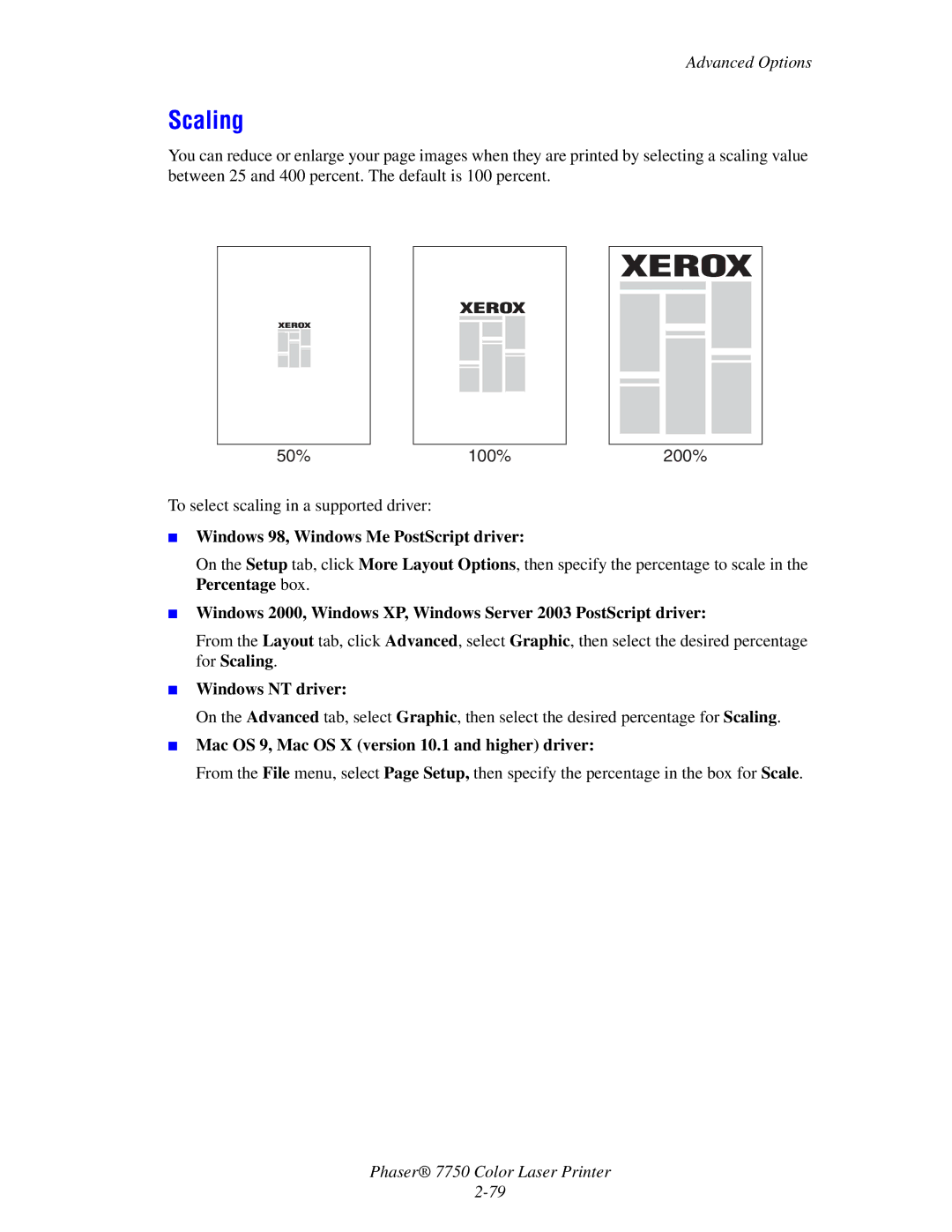 Xerox 7750 manual Scaling, Windows NT driver, Mac OS 9, Mac OS X version 10.1 and higher driver 