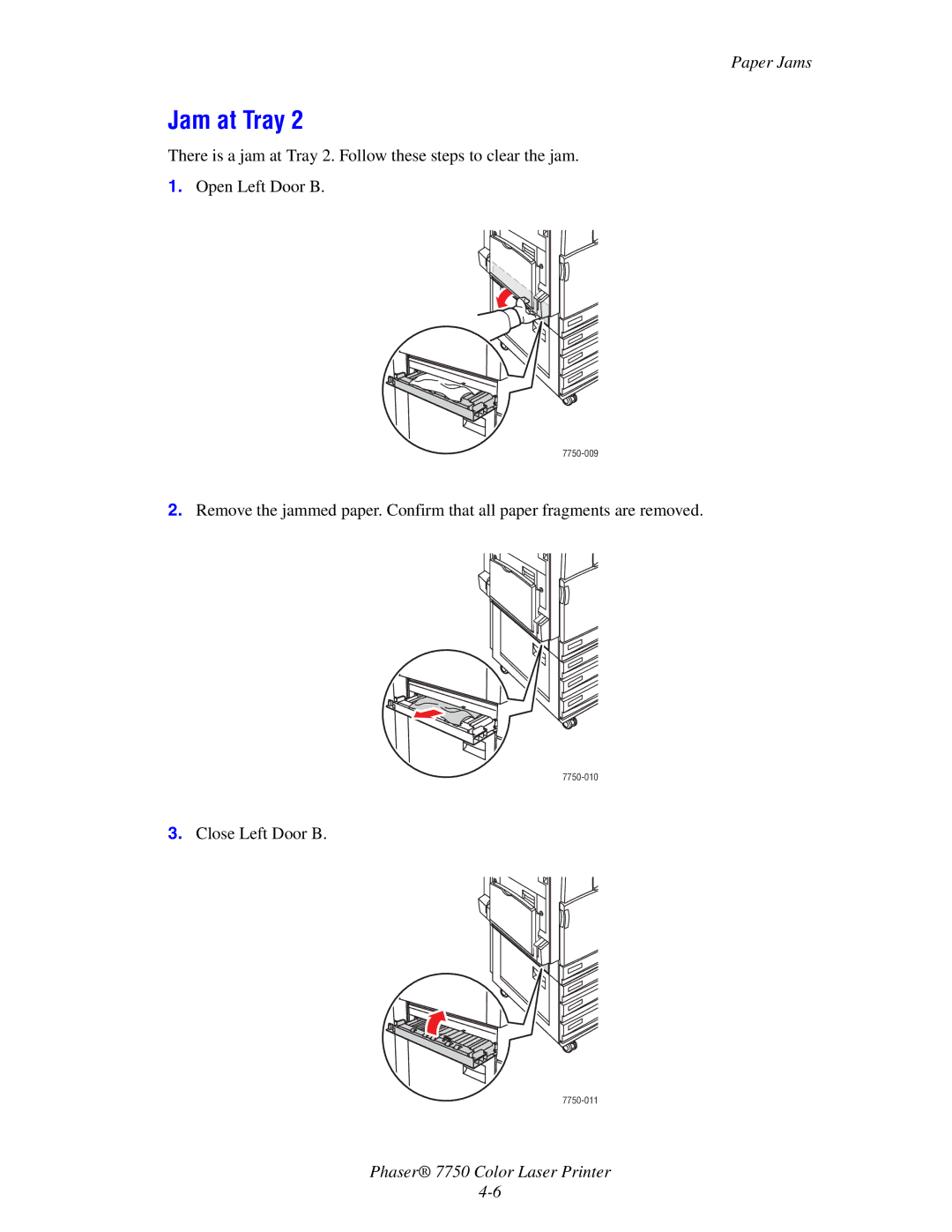 Xerox 7750 manual Jam at Tray 