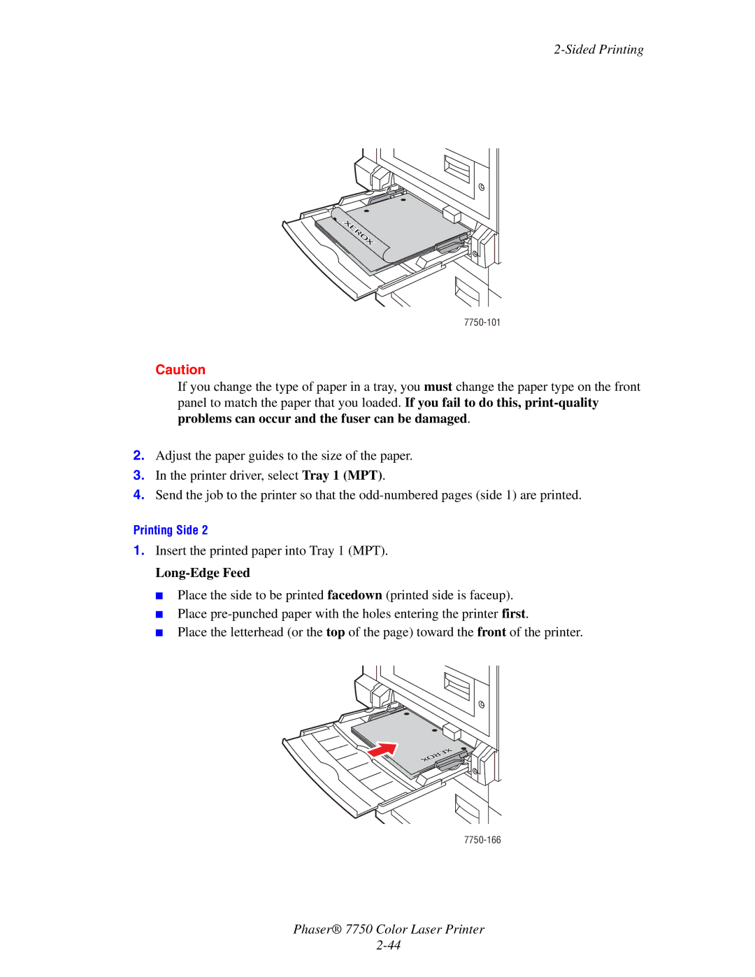 Xerox 7750 manual Insert the printed paper into Tray 1 MPT 