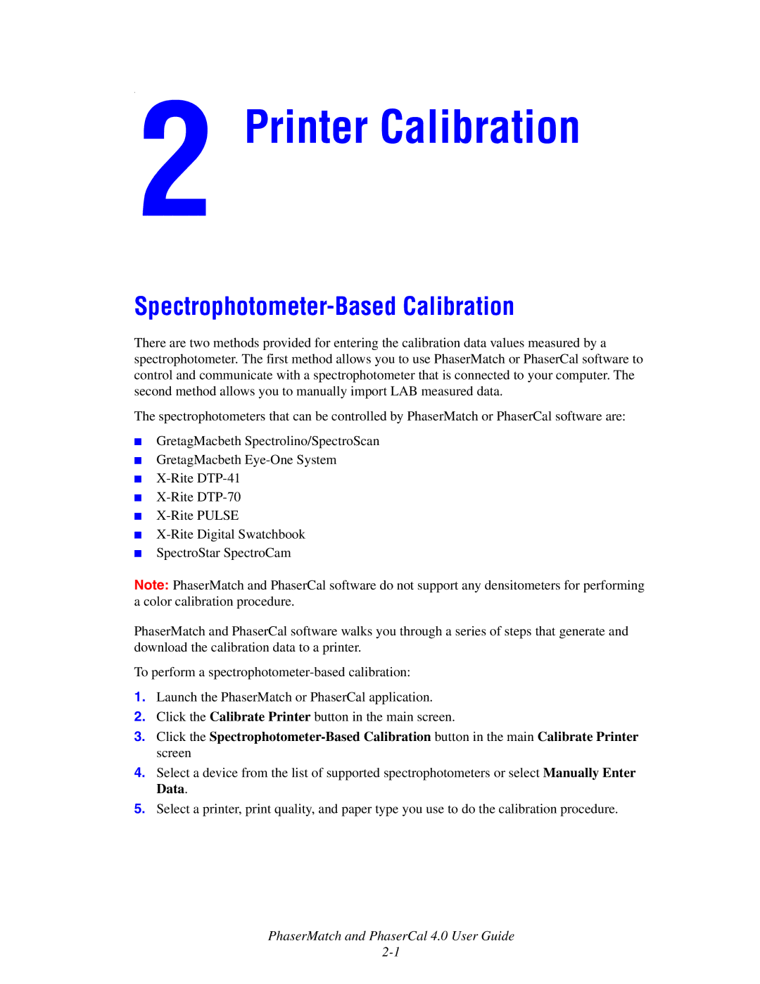 Xerox 7760 manual Printer Calibration, Spectrophotometer-Based Calibration 