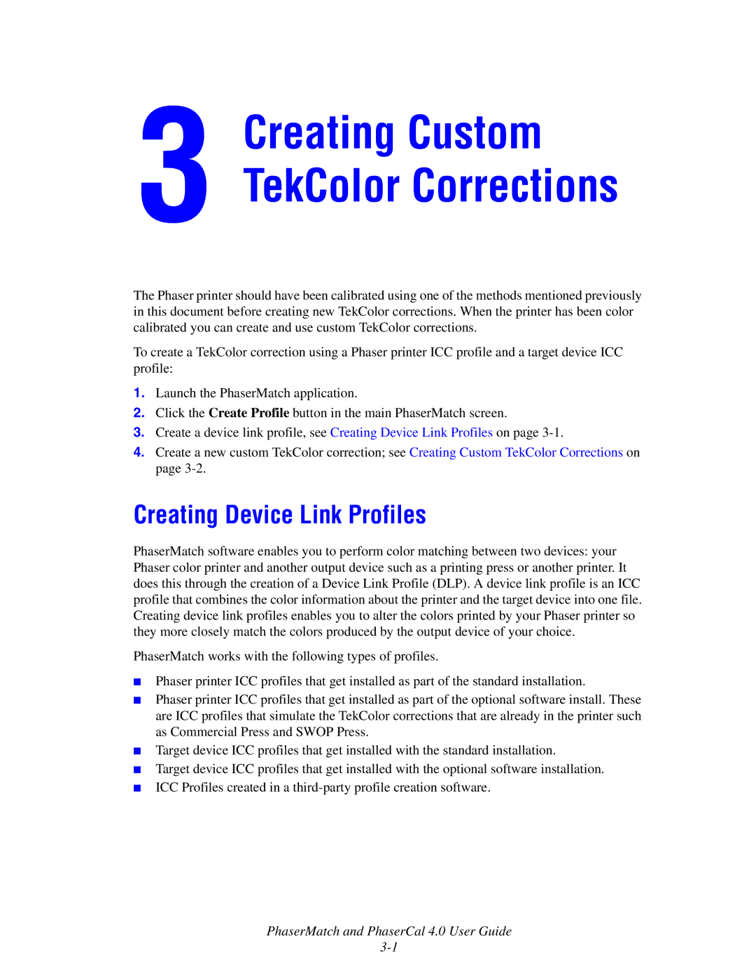 Xerox 7760 manual Creating Custom TekColor Corrections, Creating Device Link Profiles 