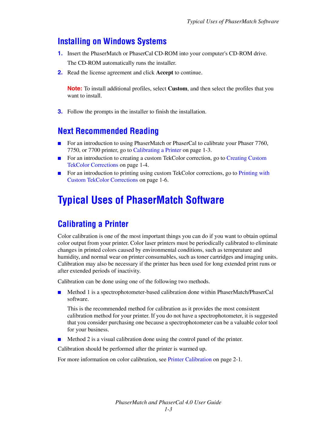 Xerox 7760 manual Typical Uses of PhaserMatch Software, Installing on Windows Systems, Next Recommended Reading 