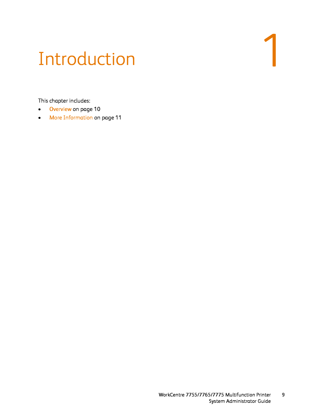 Xerox 7765, 7755, 7775 manual Introduction1, This chapter includes •Overview on page, •More Information on page 