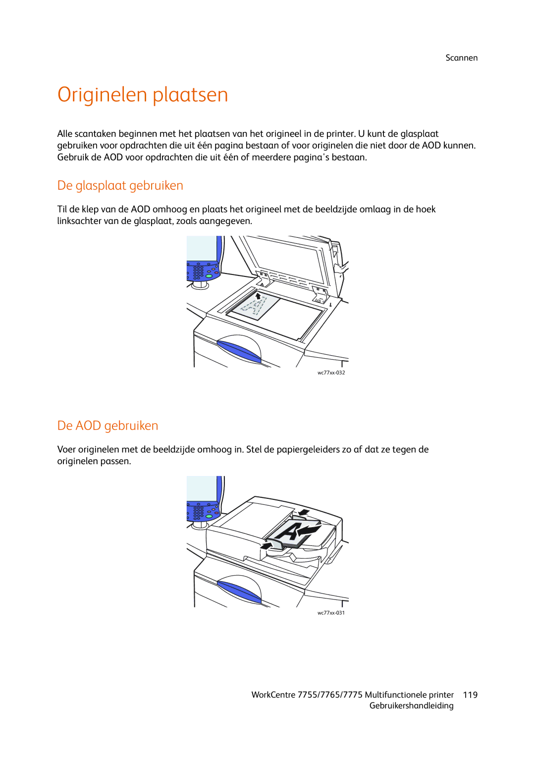 Xerox 7775, 7765, 7755 manual Originelen plaatsen, De glasplaat gebruiken, De AOD gebruiken 