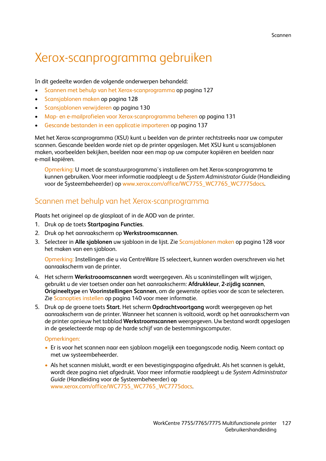 Xerox 7755, 7765, 7775 manual Xerox-scanprogramma gebruiken, Scannen met behulp van het Xerox-scanprogramma 