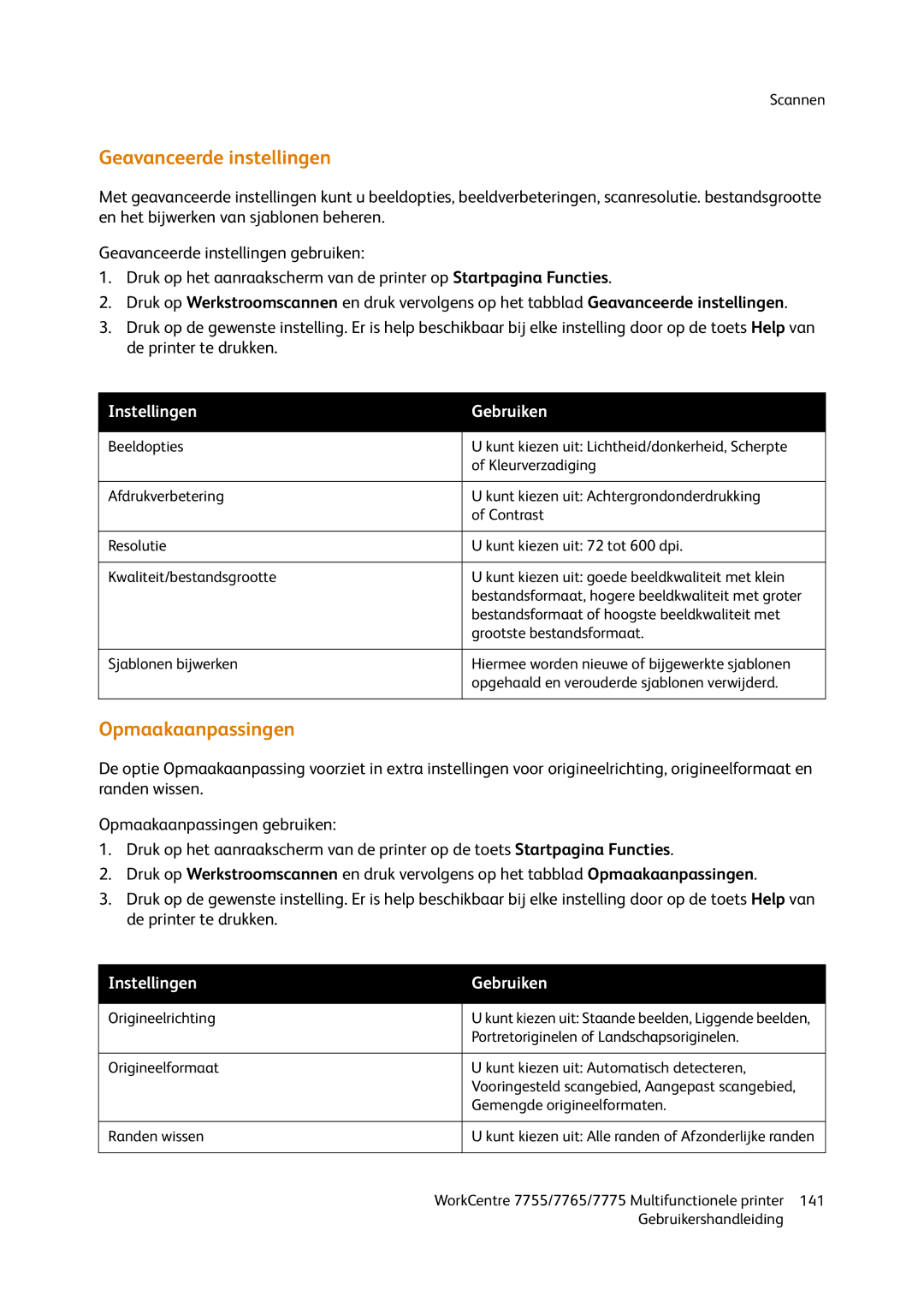 Xerox 7765, 7755, 7775 manual Geavanceerde instellingen, Opmaakaanpassingen 