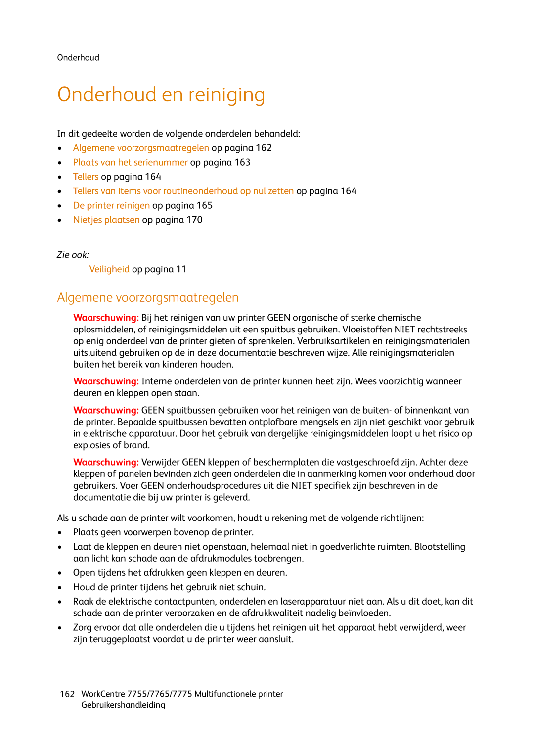 Xerox 7765, 7755, 7775 manual Onderhoud en reiniging, Algemene voorzorgsmaatregelen, Tellers op pagina, Veiligheid op pagina 