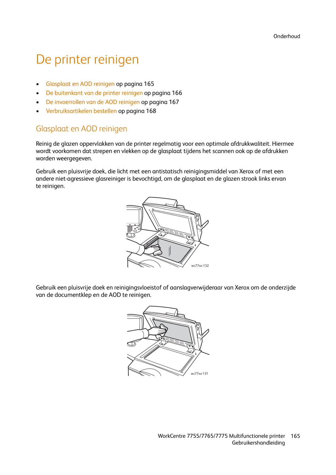 Xerox 7765, 7755, 7775 manual De printer reinigen, Glasplaat en AOD reinigen 