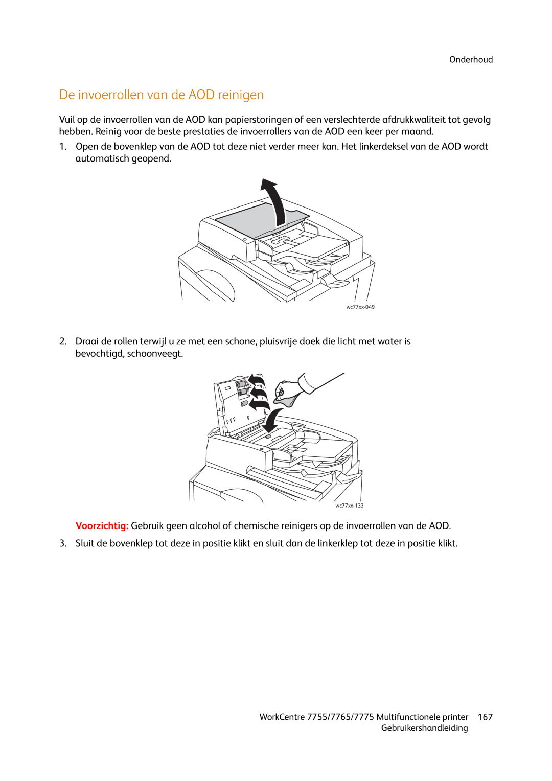 Xerox 7775, 7765, 7755 manual De invoerrollen van de AOD reinigen 