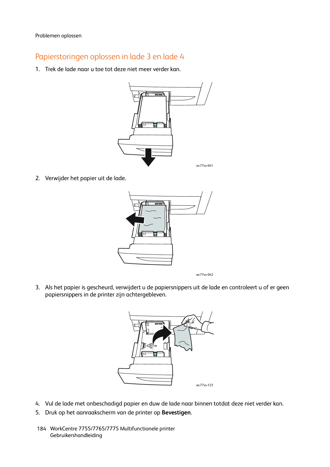 Xerox 7755, 7765, 7775 manual Papierstoringen oplossen in lade 3 en lade, Verwijder het papier uit de lade 