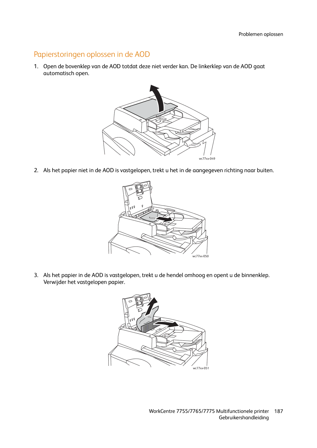 Xerox 7755, 7765, 7775 manual Papierstoringen oplossen in de AOD 