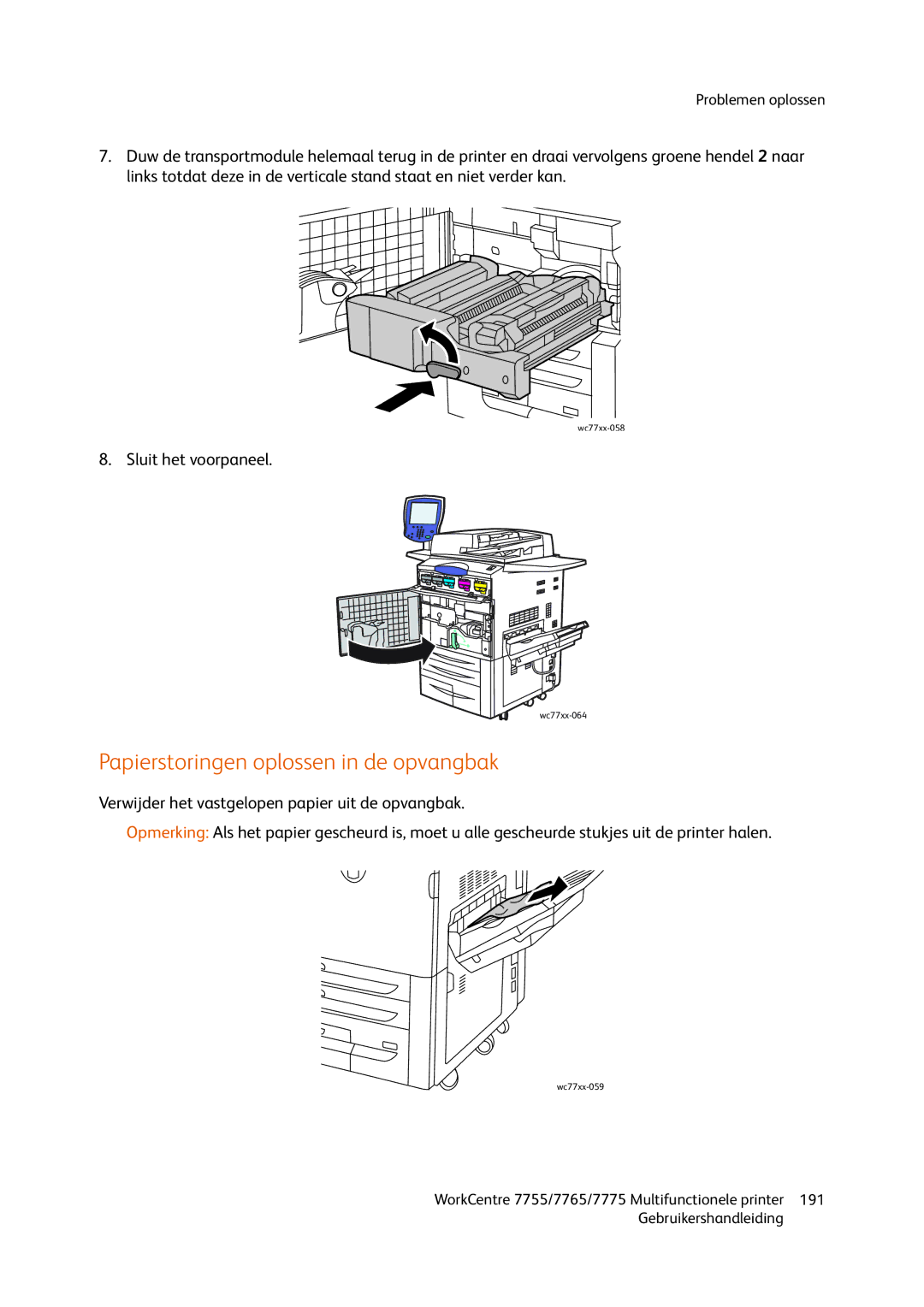 Xerox 7775, 7765, 7755 manual Papierstoringen oplossen in de opvangbak, Sluit het voorpaneel 