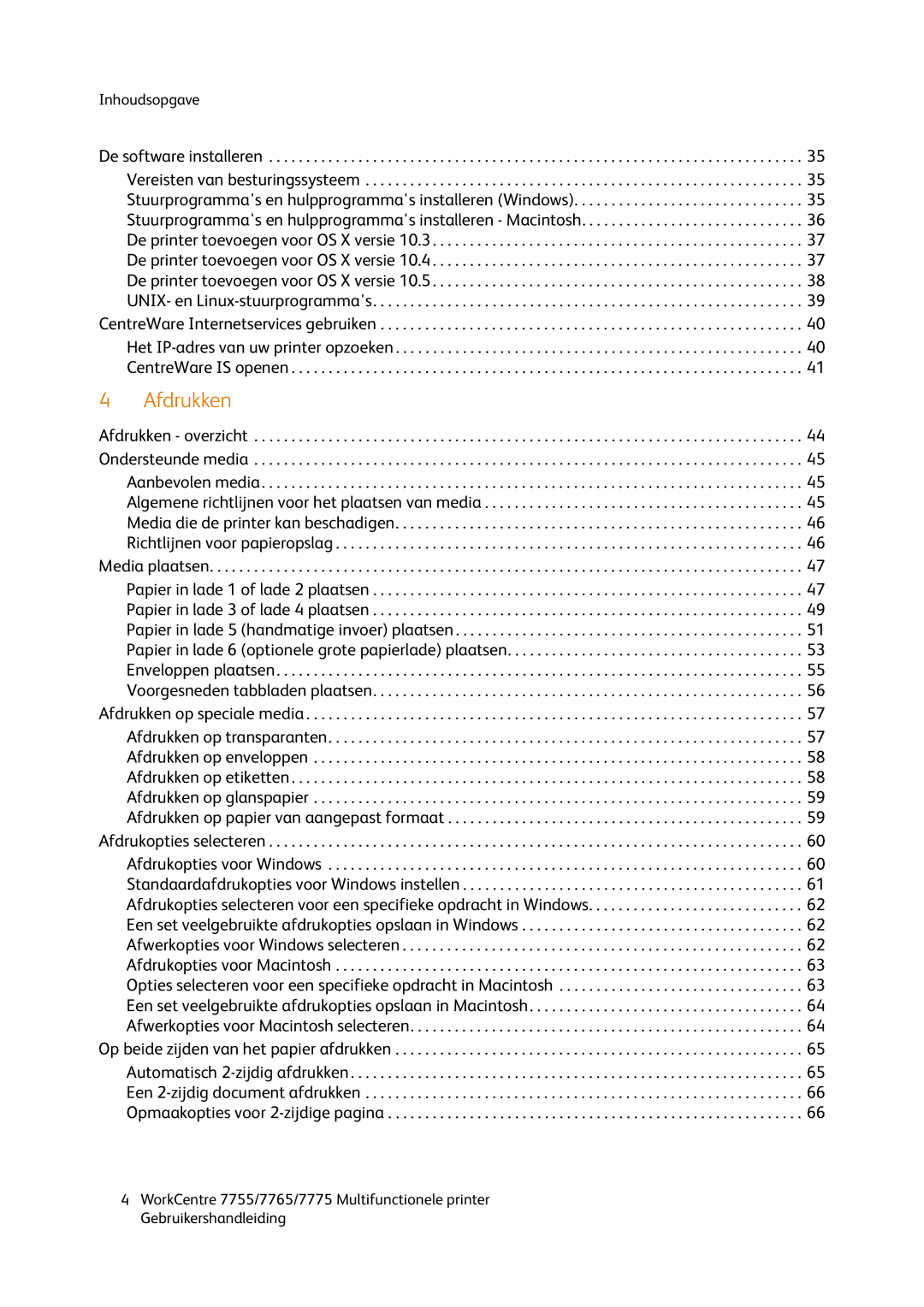 Xerox 7755, 7765, 7775 manual Afdrukken 