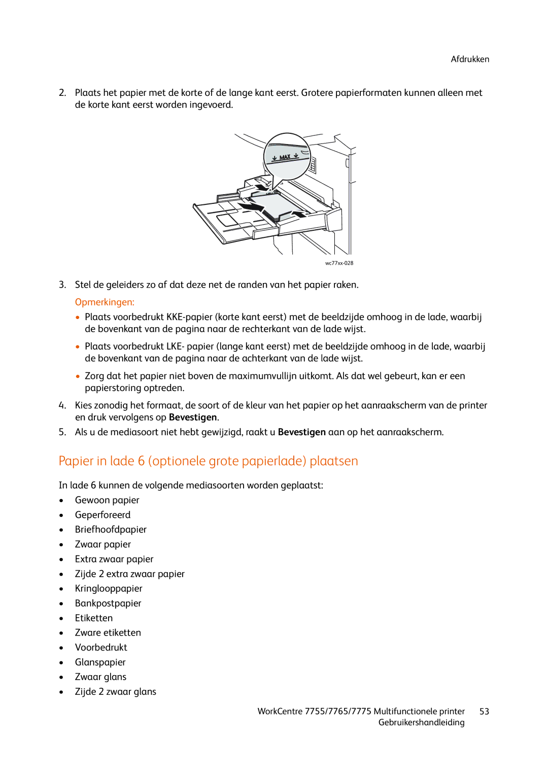 Xerox 7775, 7765, 7755 manual Papier in lade 6 optionele grote papierlade plaatsen 