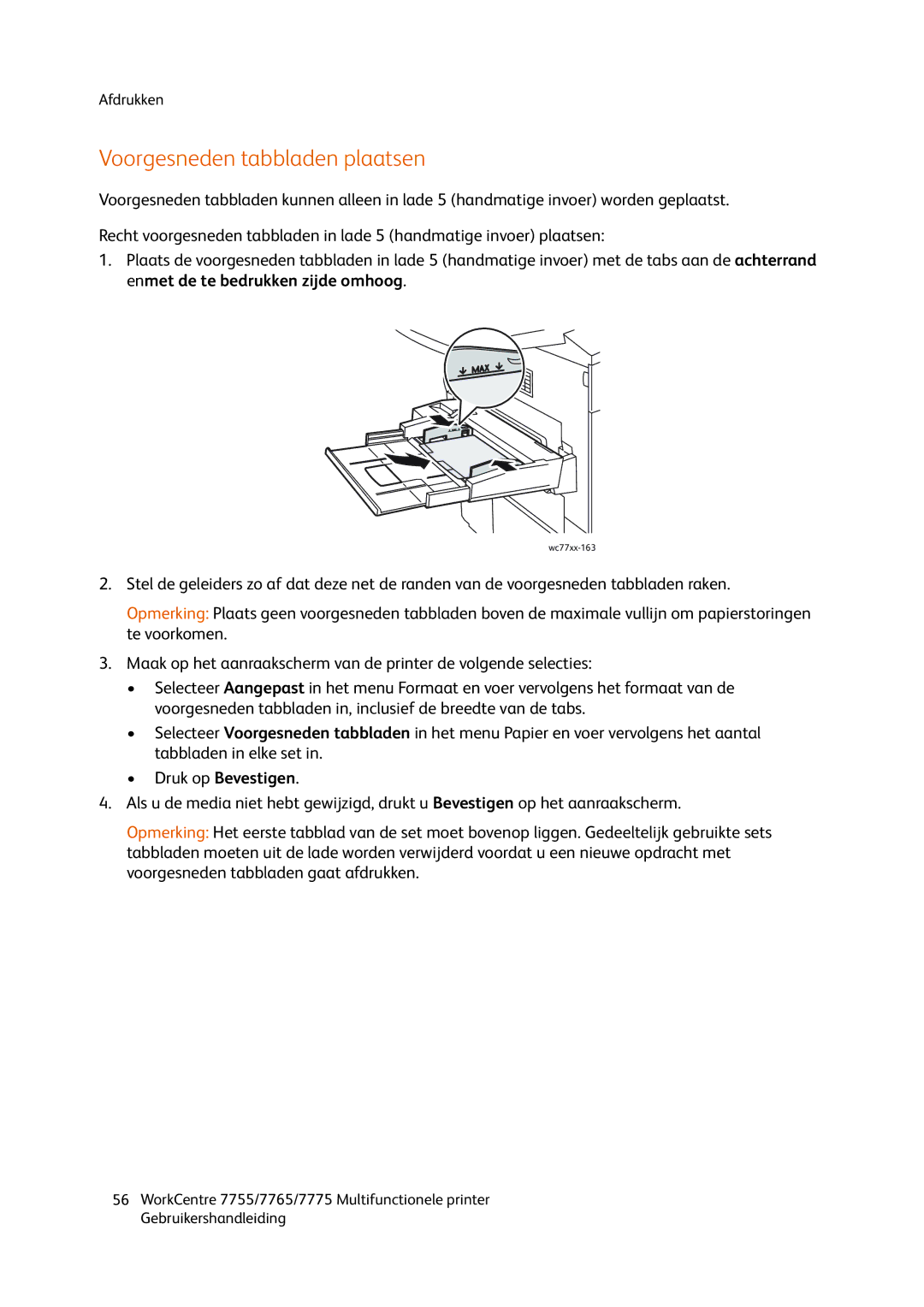 Xerox 7775, 7765, 7755 manual Voorgesneden tabbladen plaatsen, Druk op Bevestigen 