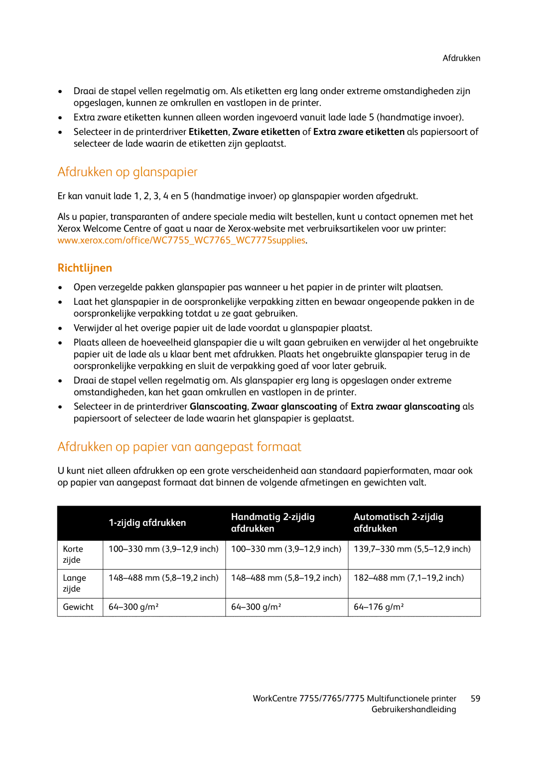 Xerox 7775, 7765, 7755 manual Afdrukken op glanspapier, Afdrukken op papier van aangepast formaat 