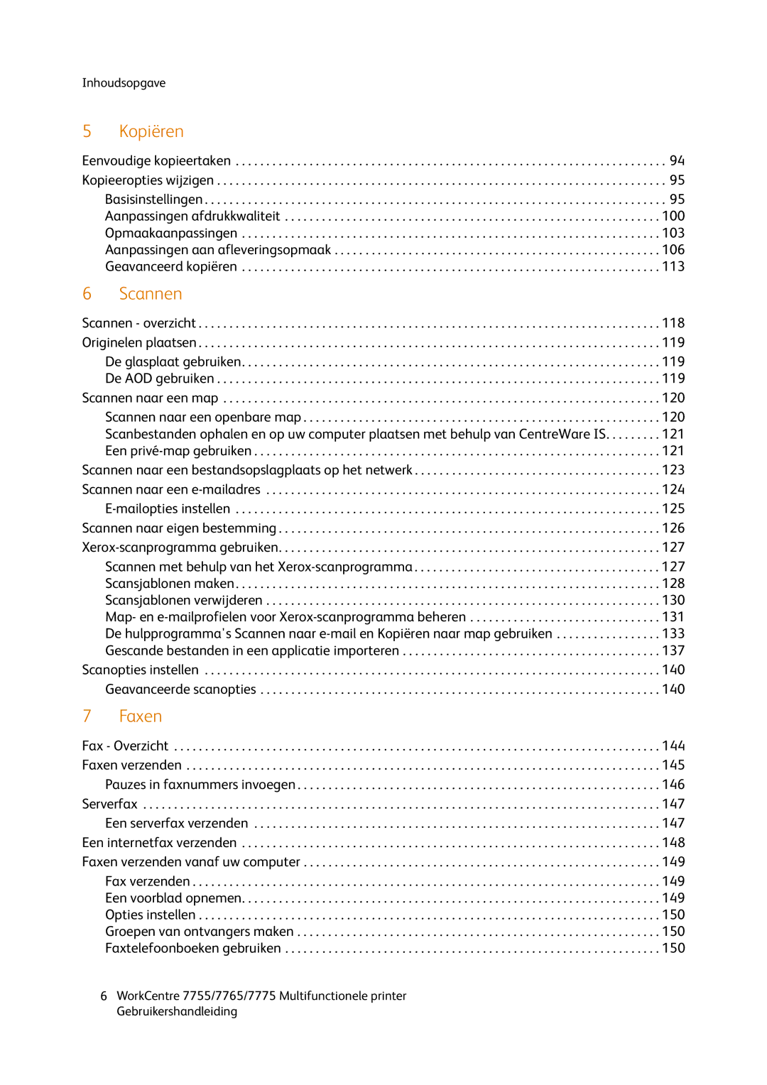 Xerox 7765, 7755, 7775 manual Kopiëren 