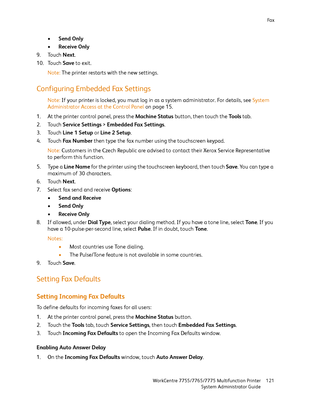 Xerox 7755 Configuring Embedded Fax Settings, Setting Fax Defaults, Setting Incoming Fax Defaults, Send Only Receive Only 