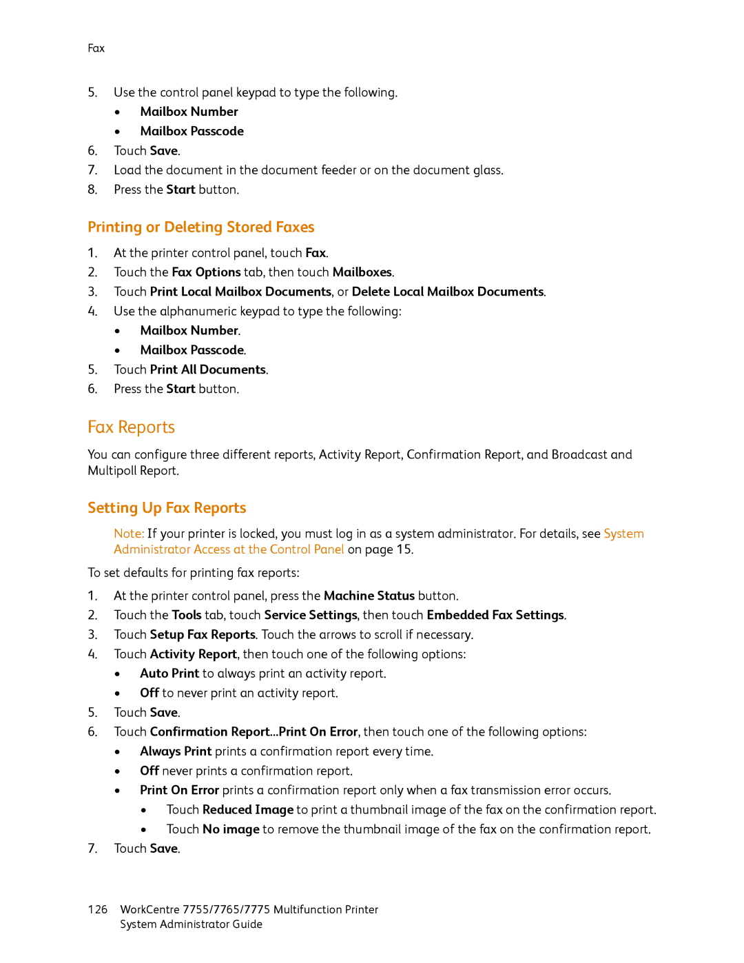 Xerox 7765, 7755, 7775 manual Printing or Deleting Stored Faxes, Setting Up Fax Reports 