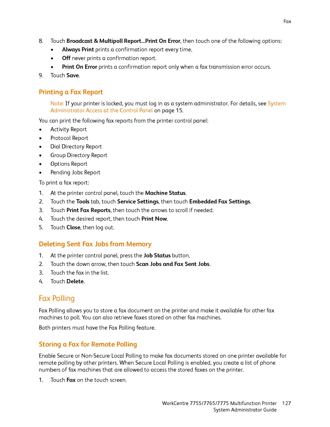 Xerox 7755, 7765 Fax Polling, Printing a Fax Report, Deleting Sent Fax Jobs from Memory, Storing a Fax for Remote Polling 