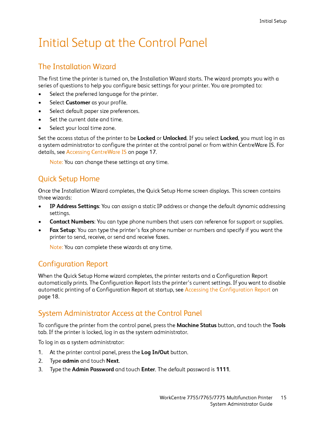 Xerox 7765, 7755, 7775 manual Initial Setup at the Control Panel, Installation Wizard, Quick Setup Home, Configuration Report 