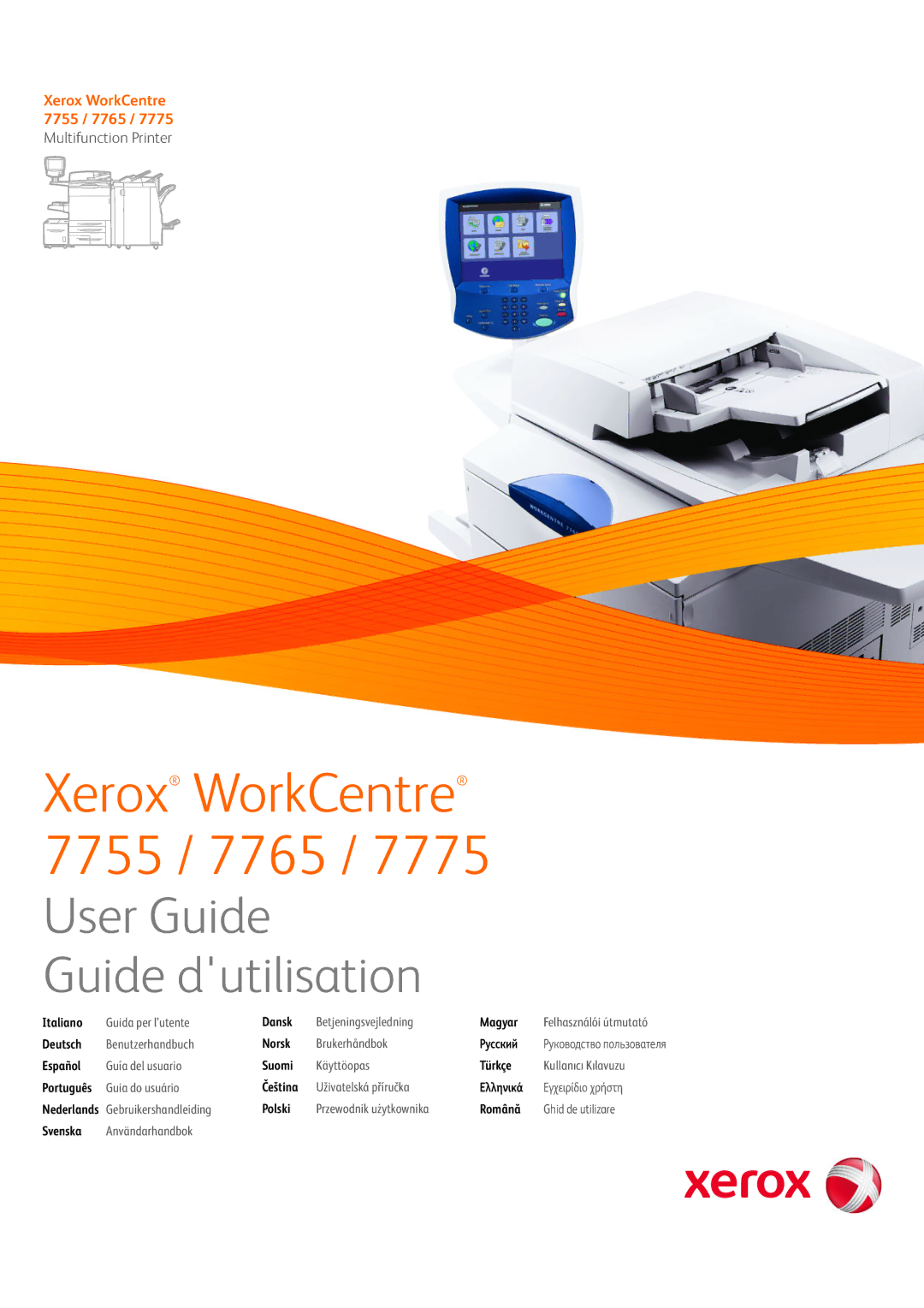 Xerox 7775 manual Xerox WorkCentre 7755 / 7765 