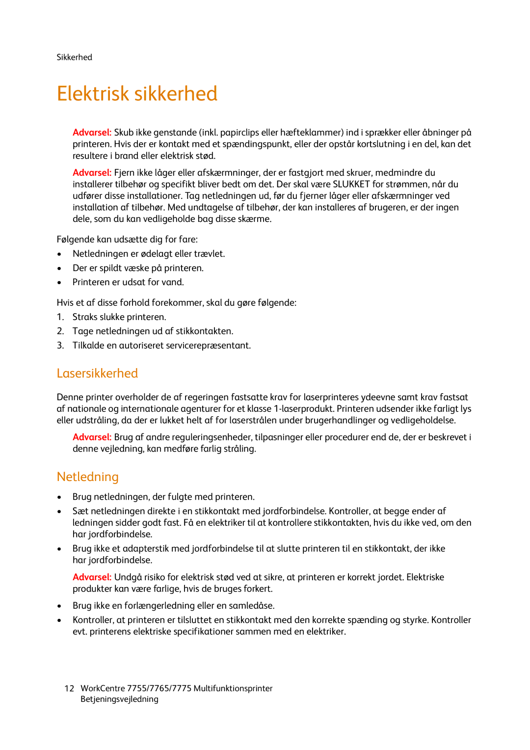 Xerox 7765, 7755, 7775 manual Elektrisk sikkerhed, Lasersikkerhed, Netledning 