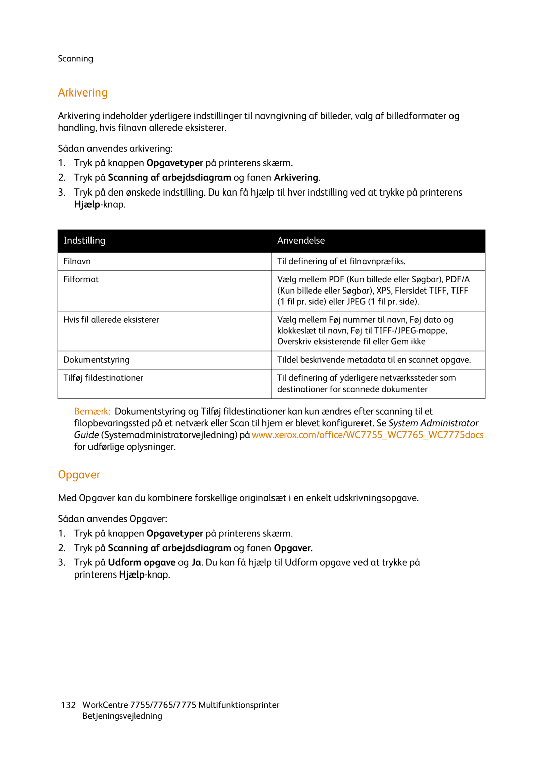 Xerox 7765, 7755, 7775 manual Opgaver, Tryk på Scanning af arbejdsdiagram og fanen Arkivering 