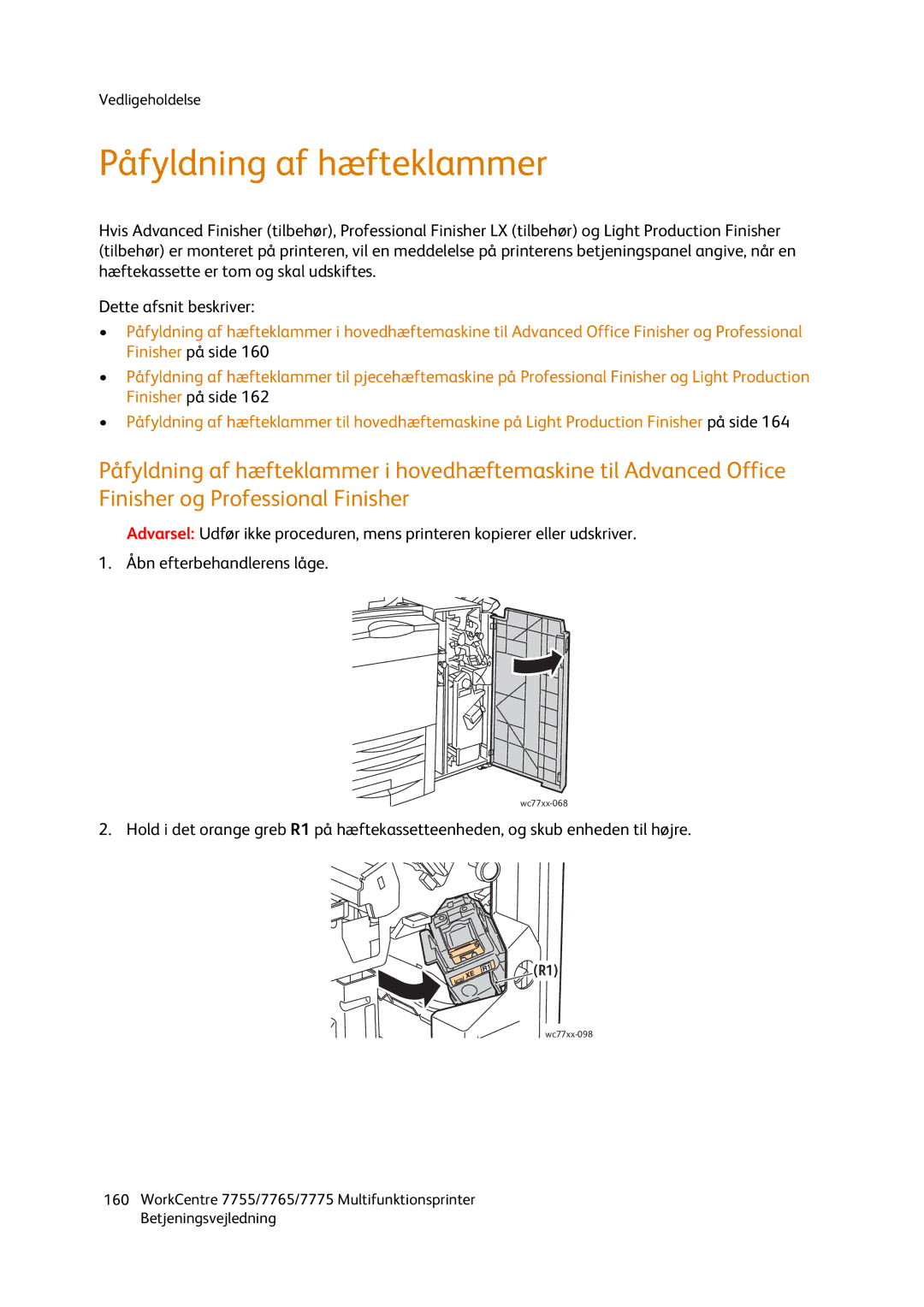 Xerox 7755, 7765, 7775 manual Påfyldning af hæfteklammer, Åbn efterbehandlerens låge 