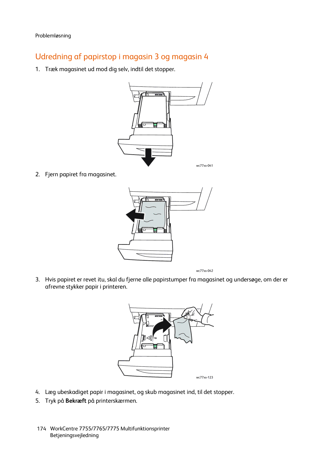 Xerox 7765, 7755, 7775 manual Udredning af papirstop i magasin 3 og magasin, Fjern papiret fra magasinet 