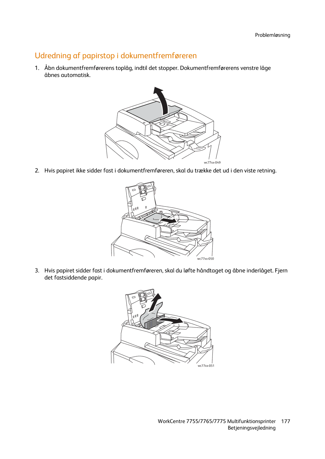 Xerox 7765, 7755, 7775 manual Udredning af papirstop i dokumentfremføreren 