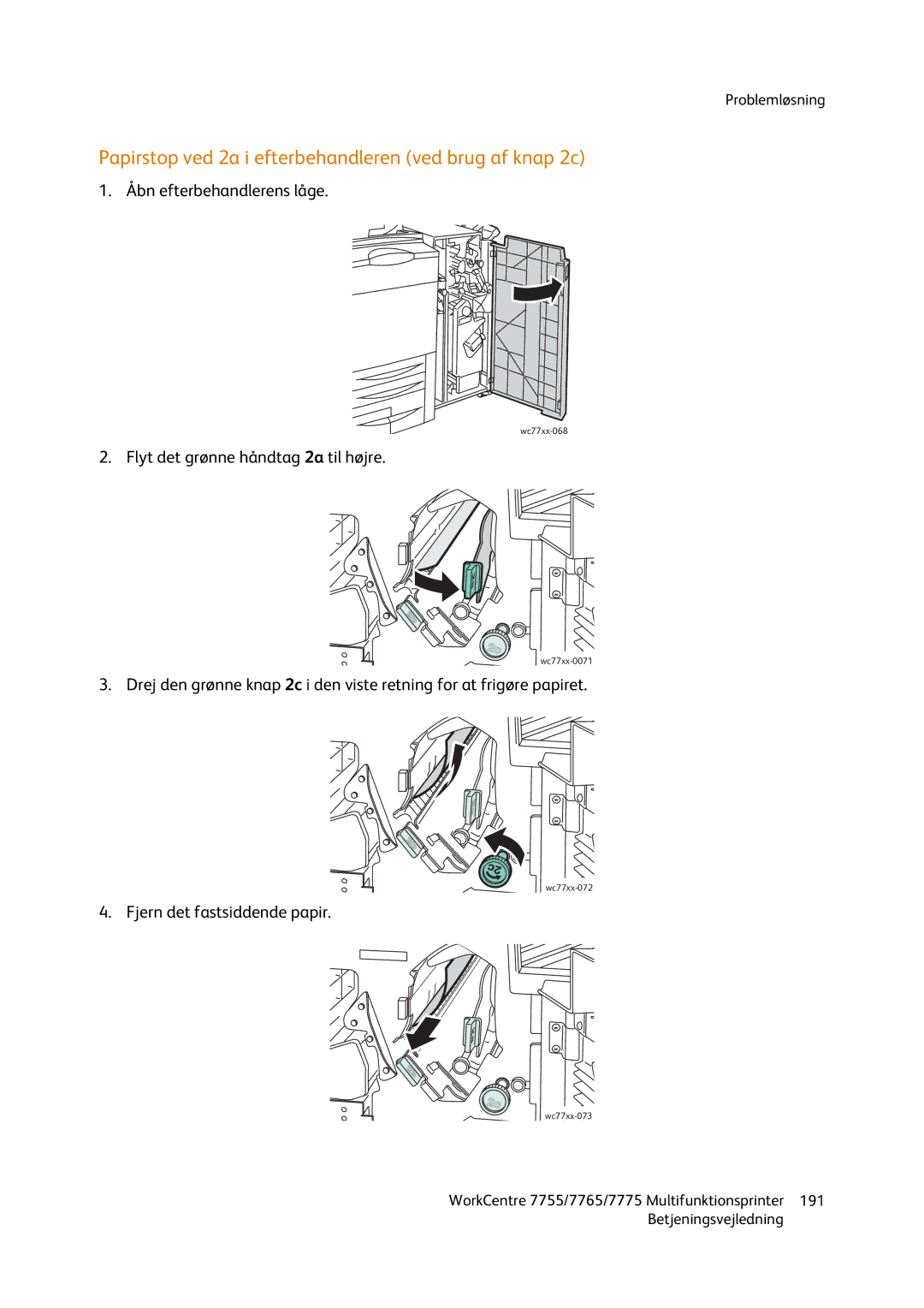 Xerox 7775, 7765, 7755 manual Papirstop ved 2a i efterbehandleren ved brug af knap 2c 