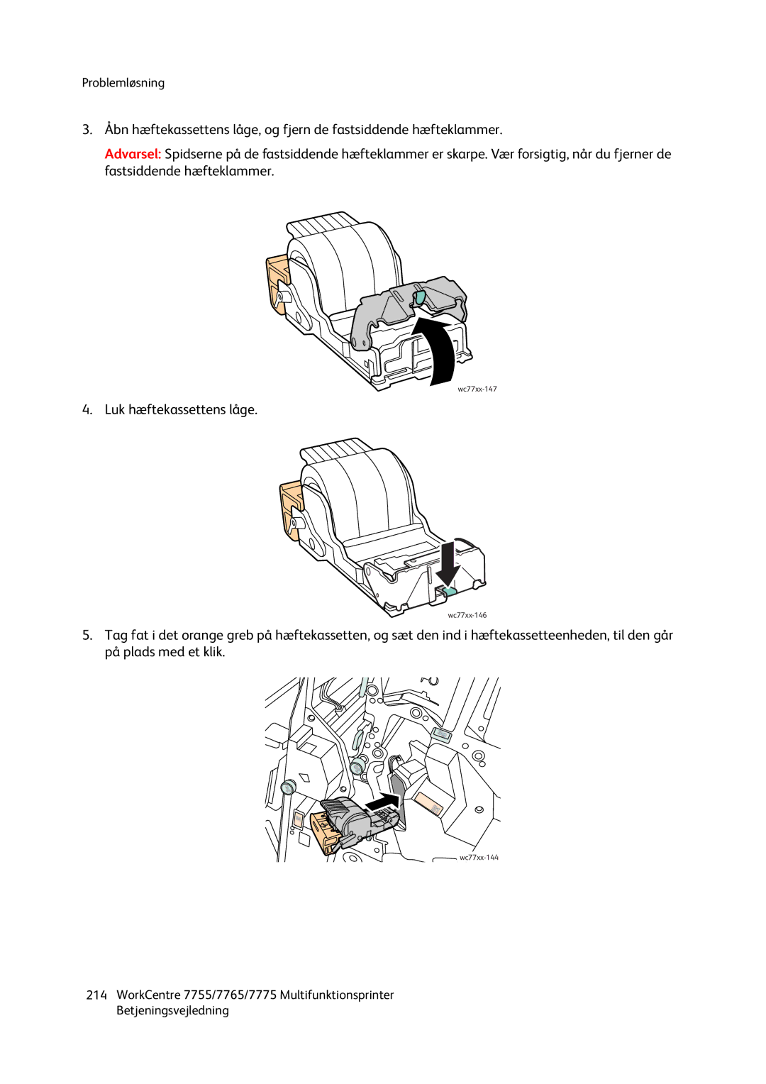 Xerox 7755, 7765, 7775 manual Luk hæftekassettens låge 