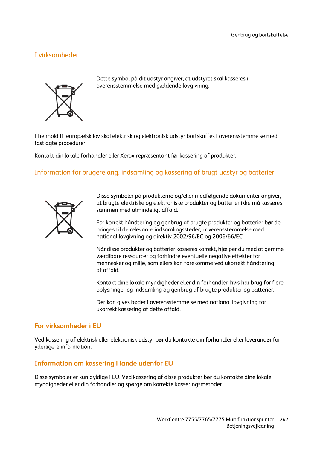 Xerox 7755, 7765, 7775 manual Virksomheder, Af affald 